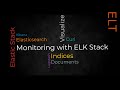 Installing, Managing and Troubleshooting the Elastic (ELK) Stack