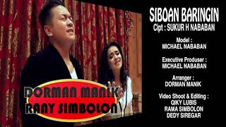 Siboan Baringin (Duet Dorman Manik & Rany Simbolon)