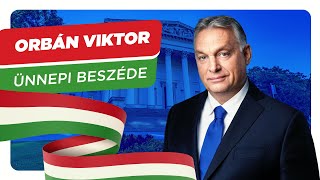 🇭🇺 Orbán Viktor ünnepi beszéde – 2024.03.15.