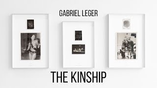 Gabriel Leger - The Kinship