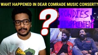 What Happened in #DearComrade Music Consert ? Fans are Angry on Vijay ? Rocking Star Yash #Oyepk