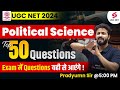 UGC NET Political Science Revision | Political Science Top 50 Sure Shot Questions | Pradyumn Sir