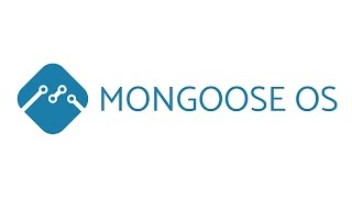 Mongoose OS introduction