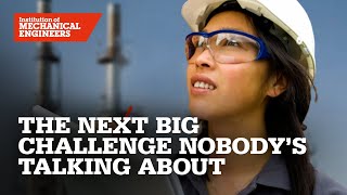 Engineers: how are they planning for the next big challenge nobody's talking about