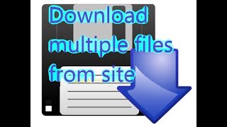 download multiple files fast from a site/url no programming needed