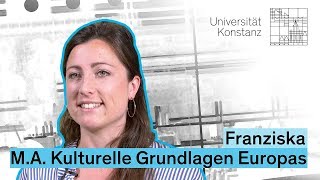 Drei Fragen an Franziska, M.A. Kulturelle Grundlagen Europas