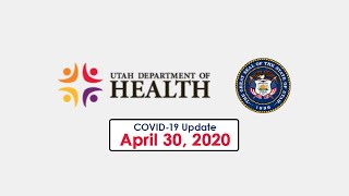 Press Conference - Utah Governor and Dept. of Health Daily COVID-19 Briefing - April 30, 2020