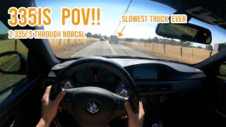 335is POV in NORCAL!! - Fast, loud, external mic