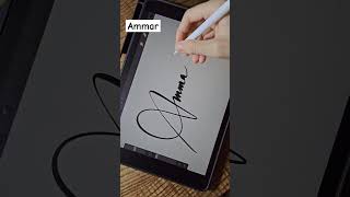 Name: Ammar | How To Design Your Own Amazing Signature