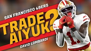 Why a 49ers - Commanders Brandon Aiyuk trade is extremely unlikely