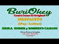 KARAOKE - DESPACITO - ERIKA ENDER & ROBERTO CARLOS - BuriOkey