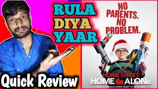 Home Sweet Home Alone Review| Home Sweet Home Alone Hindi dubbed movie|review|