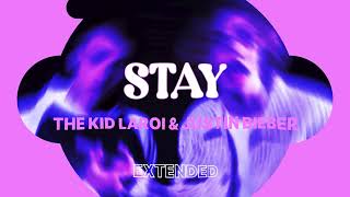 STAY / THE KID LAROI / JUSTIN BIEBER / EXTENDED VERSION