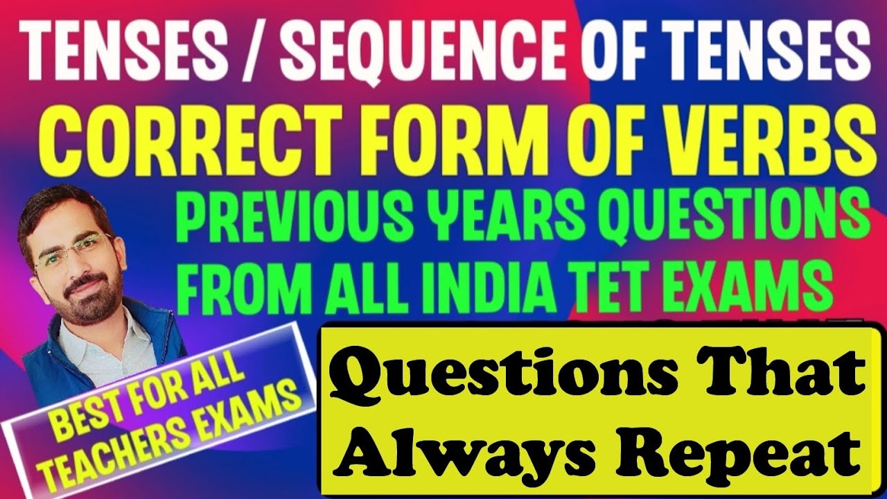 Tenses / Sequence Of Tenses Previous Years Questions। Correct Form Of ...