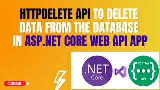 #91: HttpDelete Api - To Delete Data from the Database