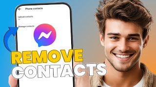 How to Remove Contacts From Facebook Messenger (Quick Privacy Fix)