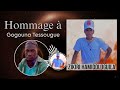 zikiri hamidou iguila hommage à gogouna tessougue audio 2024