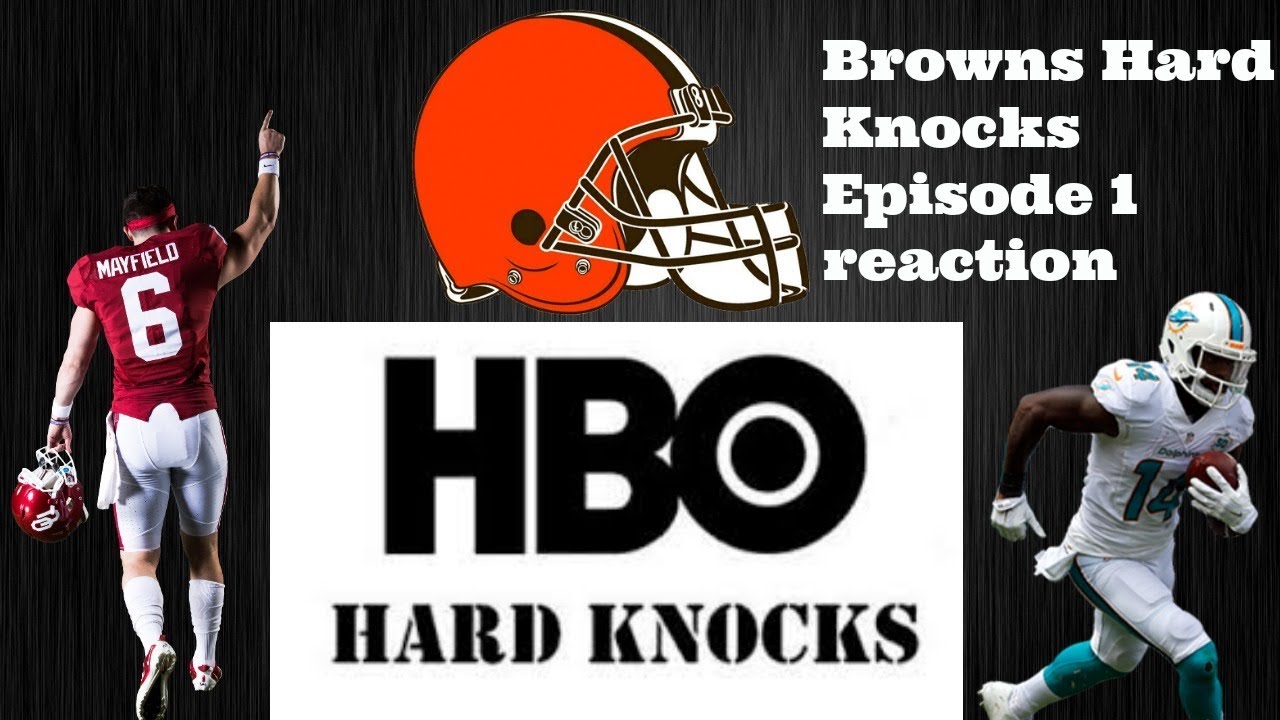 Hard Knocks Cleveland Browns Episode 1 - Recap - YouTube