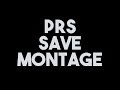 trailer prs save montage 3 danieidegea