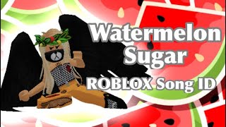 Watermelon Sugar ❌NOT WORKING❌ ROBLOX Song ID (By Harry Styles)