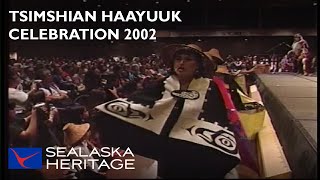 Tsimshian Haayuuk | Celebration 2002