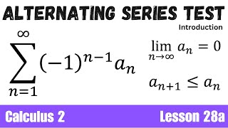 Intro to Alternating Series Test