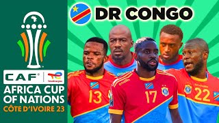 DR CONGO OFFICIAL 24 MAN SQUAD AFCON 2024 | AFRICA CUP OF NATIONS COTE D'IVOIRE 2023