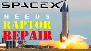 SpaceX Starship SN9 needs Raptor Engines repair | Expected to Launch on Monday