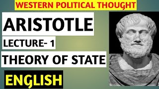 Aristotle: Theory of State in English||Theory of State by Aristotle|Aristotle's Theory of State|UPSC