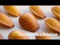 상콤 보들 촉촉! 간단한 재료로 완벽한 레몬마들렌 만들기 Easy Lemon Madeleine Recipe