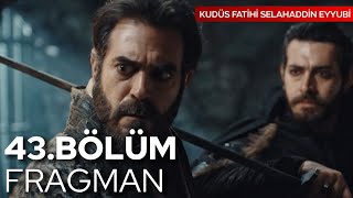 Kudüs Fatihi Selahaddin Eyyubi 43.Bölüm Fragmanı RAKİF ÖLÜYOR! | Analiz