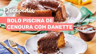 BOLO PISCINA DE CENOURA COM DANETTE