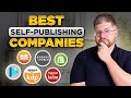 Top 17 Best Self-Publishing Companies