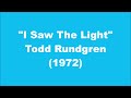 Todd Rundgren: I Saw The Light (1972)