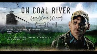 ON COAL RIVER (trailer)