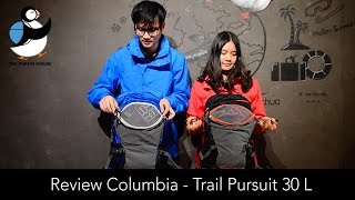 42. รีวิวเป้ Daypack จาก Columbia รุ่น Trail Pursuit 30 L