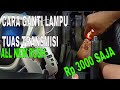 CARA GANTI LAMPU INDIKATOR TUAS TRANSMISI, ALL NEW RUSH, modal Rp2000