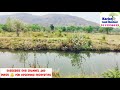 mountain view canal touch 34 guntha agriculture land for sale in karjat.