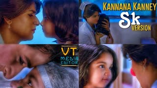 Kannana kanney video song | Viswasam songs | Ajith kumar | Sidsriram | Remo Version