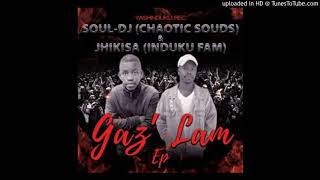 Soul-Dj(Chaotic Sounds) \u0026 Jhikisa(Induku Fam) - For Asambeni Rec (Yash-Mix)