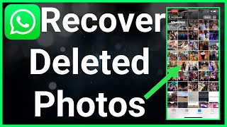 How To Recover Deleted WhatsApp Photos On iPhone