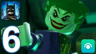 LEGO Batman: DC Super Heroes - Gameplay Walkthrough Part 6 (iOS, Android)