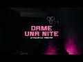 LIT killah - Dame Una Nite ft. Tiago PZK [Visualizer]