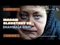 Madam Blavatsky ve Shambala Sırrı