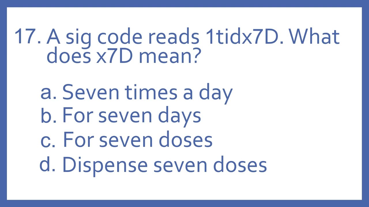 Pharmacy Abbreviations And Sig Codes PTCB Test Prep Question - Sig Code ...