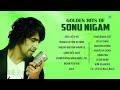 Golden Hits of Sonu Nigam | Rehnaa Hai Tere Dil Mein | Badan Pe Sitare | Aashiq Hai Ladka