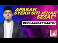 APAKAH SYEKH SITI JENAR SESAT? - BUYA DR. ARRAZY HASYIM, MA