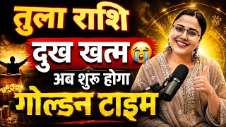 Libra Horoscope: Sorrows to End, Golden Time Begins | Tula Rashifal | Libra Horoscope | Tula Rash...