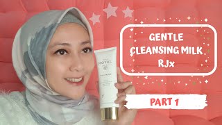 TUTORIAL SKINCARE ROUTINE PART 1 | CLEANSER JAFRA ROYAL REVITALIZE RJx