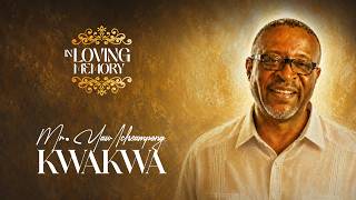 Burial Service of Mr. Yaw Acheampong Kwakwa